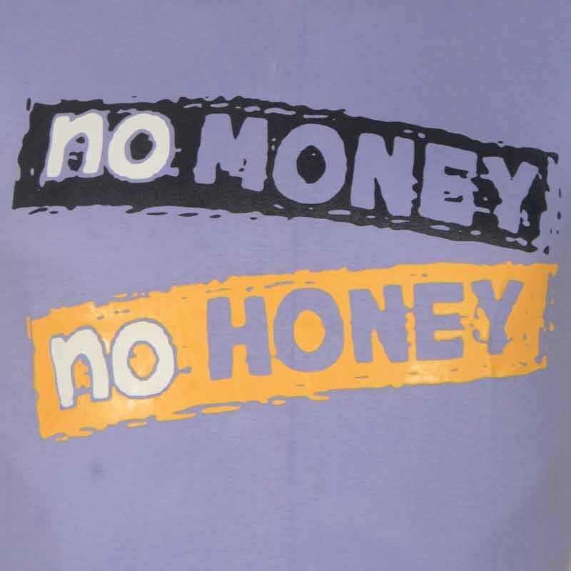 No Money No Honey Round Neck TShirt YG27Medium Purple ShoppersBD